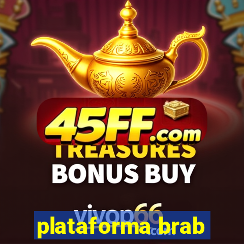 plataforma brab